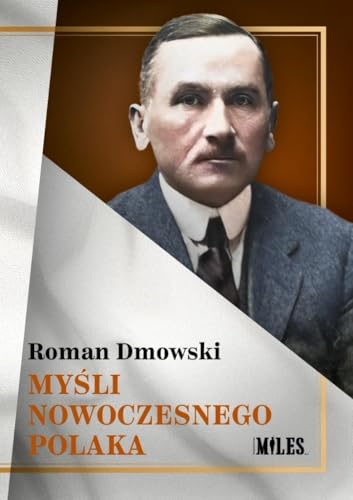 Myśli nowoczesnego Polaka Myśli nowoczesnego Polaka von Miles
