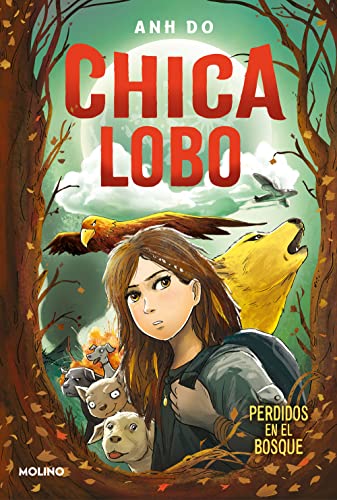 Chica lobo 1 - Perdidos en el bosque (Ficción Kids, Band 1)