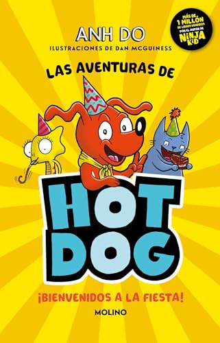 ¡Las aventuras de Hotdog: ¡Bienvenidos a la fiesta! / Party Time