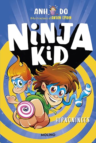 Sèrie Ninja Kid 12 - Hipno-ninja (Peques, Band 12) von Molino