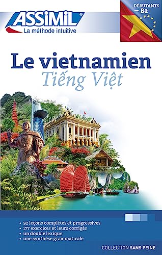 Le Vietnamien (Book Only): Tieng Viet (Senza sforzo) von Assimil