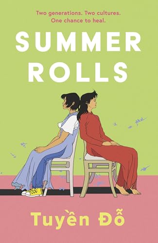Summer Rolls: The epic, heartwarming, page-turning debut novel von Trapeze