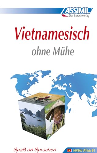 ASSiMiL Selbstlernkurs für Deutsche: Assimil Vietnamesisch ohne Mühe, Lehrbuch. Niveau A1 bis B2 ASSiMiL Selbstlernkurs für Deutsche: Assimil Vietnamesisch ohne Mühe, Lehrbuch. Niveau A1 bis B2