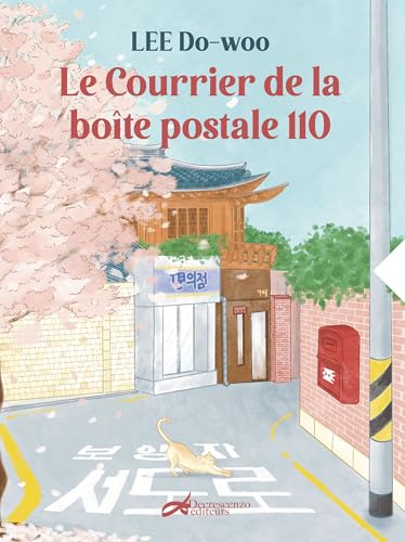 LE COURRIER DE LA BOÎTE POSTALE 110 (Roman) von DECRESCENZO