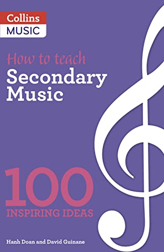 How to teach Secondary Music