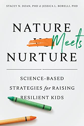 Nature Meets Nurture: Science-Based Strategies for Raising Resilient Kids (APA Lifetools) von APA LifeTools