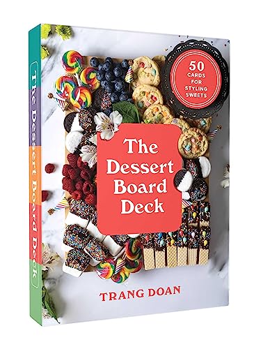 The Dessert Board Deck: 50 Cards for Styling Sweets von S&S/Simon Element