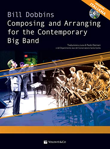 Composing and arranging for contemporary big band (Didattica musicale) von VOLONTE