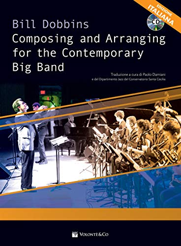 Composing and arranging for contemporary big band (Didattica musicale)