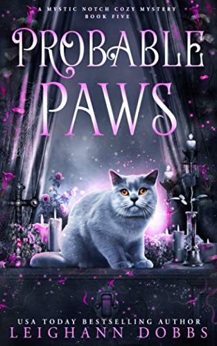 Probable Paws (Mystic Notch Cozy Mystery Series, Band 5)