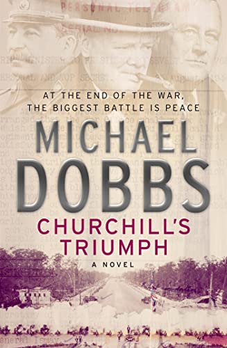 Churchill's Triumph: An explosive thriller to set your pulse racing von Headline