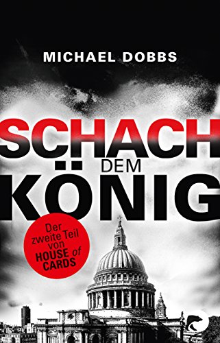 Schach dem König: House of Cards 2