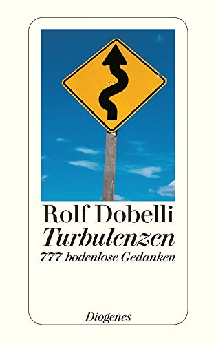 Turbulenzen: 777 bodenlose Gedanken (detebe)