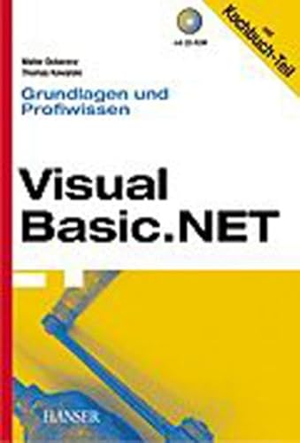 Visual Basic.NET Grundlagen und Profiwissen, m. CD-ROM