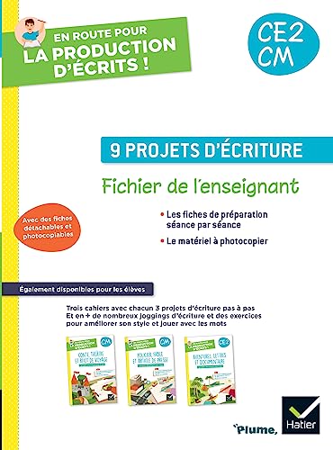 En route pour la production d'écrits - Ed. 2023 - Fichier photocopiable CE2 CM: Fichier de l'enseignant En route pour la production d'écrits - Ed. 2023 - Fichier photocopiable CE2 CM: Fichier de l'enseignant