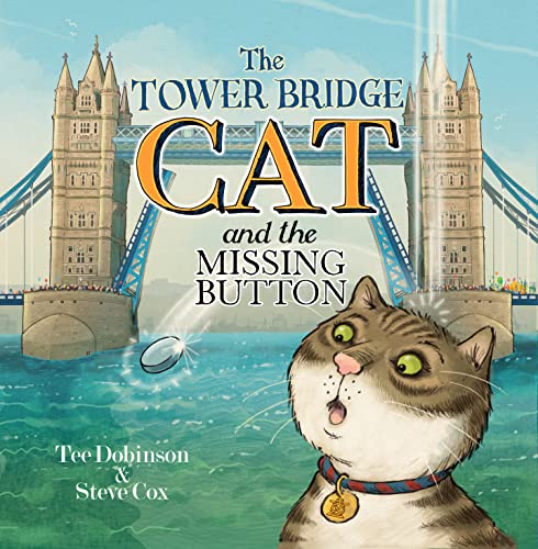 The Tower Bridge Cat and the Missing Button von BAIZDON