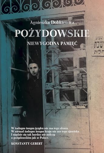 Pożydowskie Niewygodna pamięć von Znak