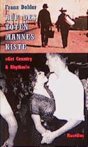 Auf des toten Mannes Kiste: Get Country & Rhythm!