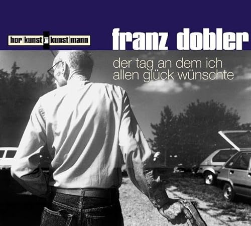 Der Tag, an dem ich allen Glück wünschte, 1 Audio-CD: Westerngedichte