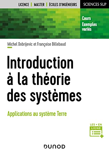 Introduction à la théorie des systèmes: Applications au système Terre von DUNOD