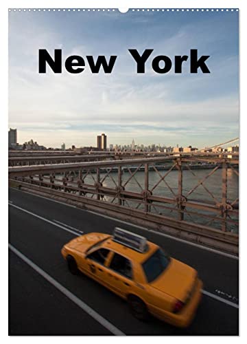 New York (Wandkalender 2025 DIN A2 hoch), CALVENDO Monatskalender von CALVENDO
