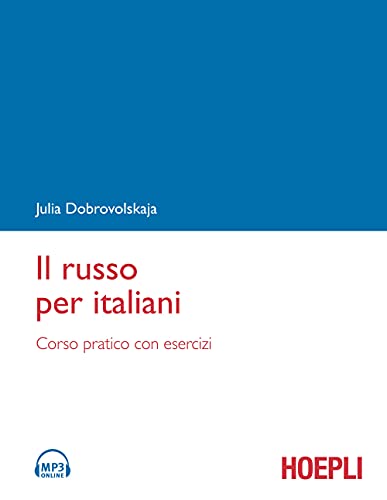 Il russo per italiani (Corsi di lingua)