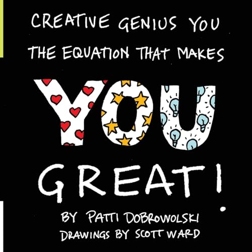 Creative Genius You: The Equation That Makes You Great! von Creative Genius Press