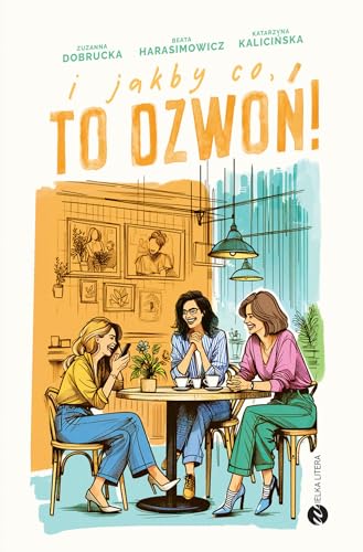 I jakby co, to dzwoń! von Wielka Litera