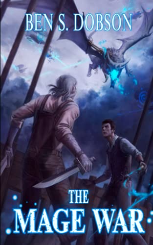 The Mage War (Magebreakers, Band 5)