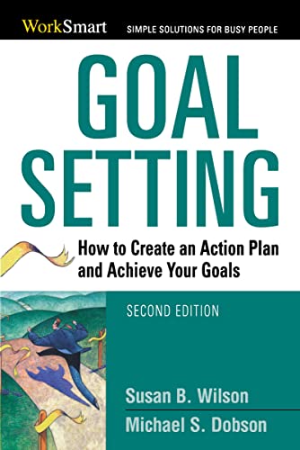 Goal Setting: How to Create an Action Plan and Achieve Your Goals (Worksmart) (Worksmart Series) von McGraw-Hill Education Ltd