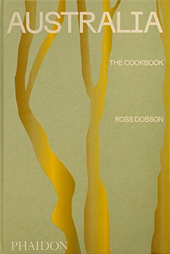 Australia: The Cookbook (Cucina) von PHAIDON