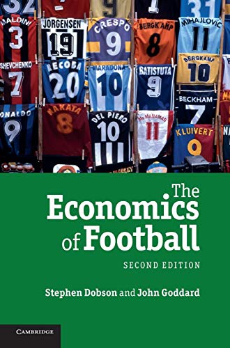 The Economics of Football The Economics of Football