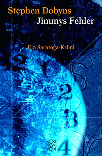 Jimmys Fehler: Ein Saratoga-Krimi. Aus d. Amerikan. v. Rainer Schmidt