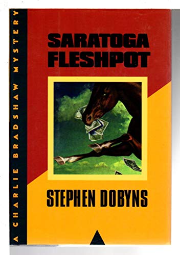 Saratoga Fleshpot: A Charlie Bradshaw Mystery