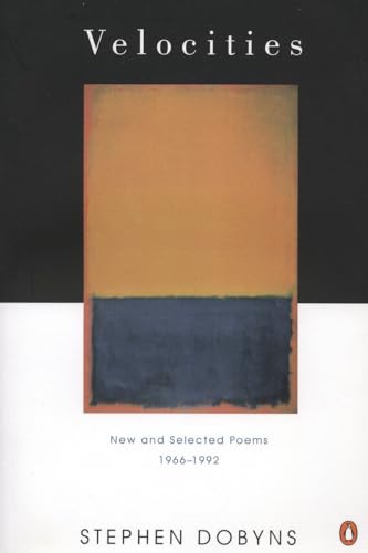 Velocities: New and Selected Poems 1966-1992 (Penguin Poets)