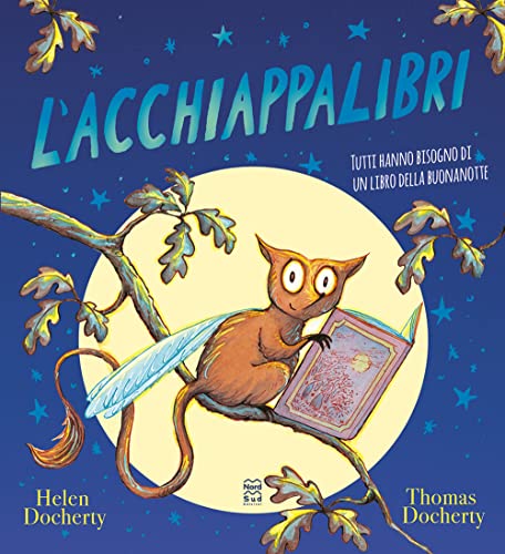L'acchiappalibri. Ediz. illustrata (Libri illustrati)