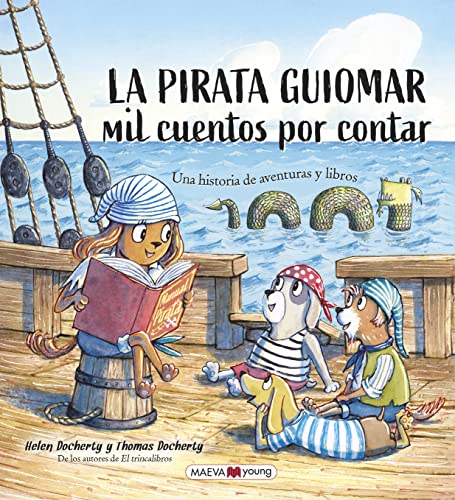 La pirata Guiomar: Mil cuentos por contar (Álbumes ilustrados)