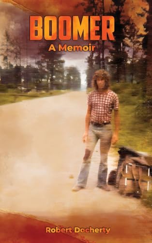 BOOMER: A Memoir von Self Publishing