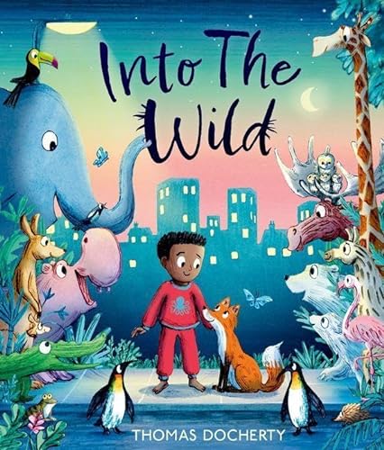 Into the Wild von Oxford Children's Books