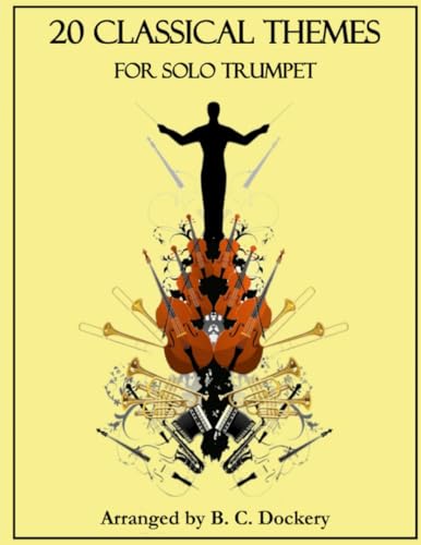 20 Classical Themes for Solo Trumpet von Independently published