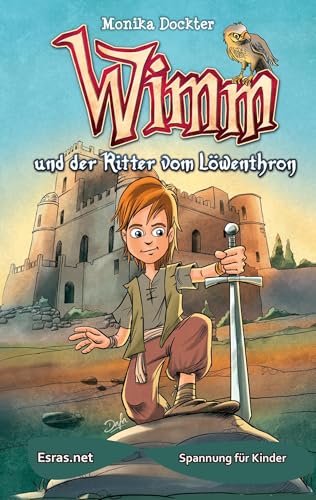 Wimm und der Ritter vom Löwenthron