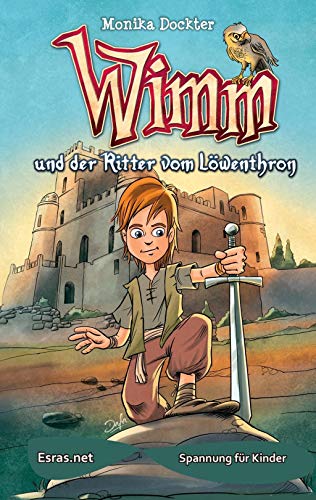 Wimm und der Ritter vom Löwenthron von Books on Demand