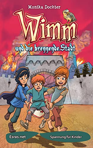 Wimm und die brennende Stadt