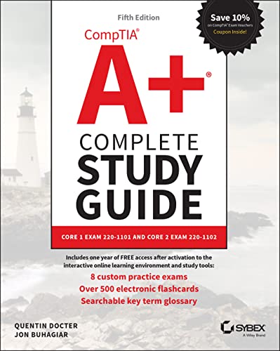 CompTIA A+ Complete Study Guide: Core 1 Exam 220-1101 and Core 2 Exam 220-1102 (Sybex Study Guide) von Sybex Inc.,U.S.