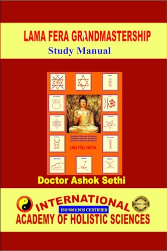 Lama Fera Grandmastership Manual: Holistic Health von Notion press