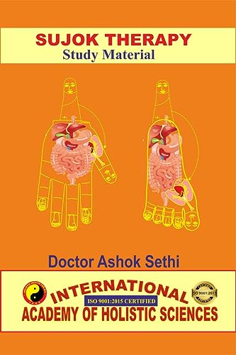 SUJOK THERAPY: Holistic Health for all von Notion Press