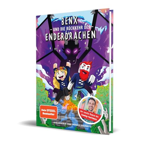 Benx und die Rückkehr des Enderdrachen: Ein Roman aus der Welt von Rabaukien, Band 2