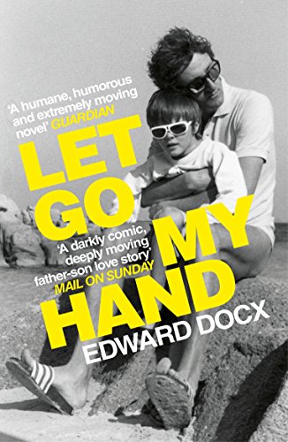 Let Go My Hand Let Go My Hand von Picador