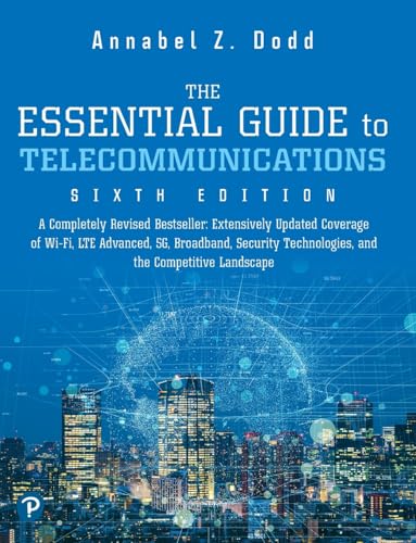 The Essential Guide to Telecommunications