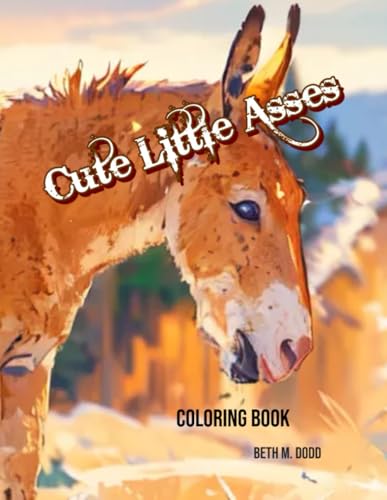 Cute Little Asses von Independently published